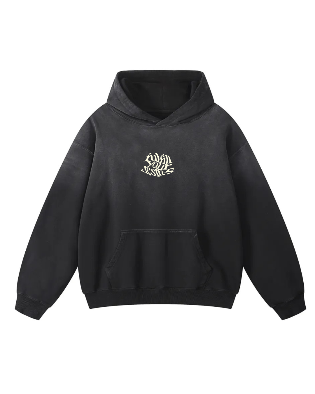 Desires Hoodie – Fulfilling Your Desires Is a Form of Wealth